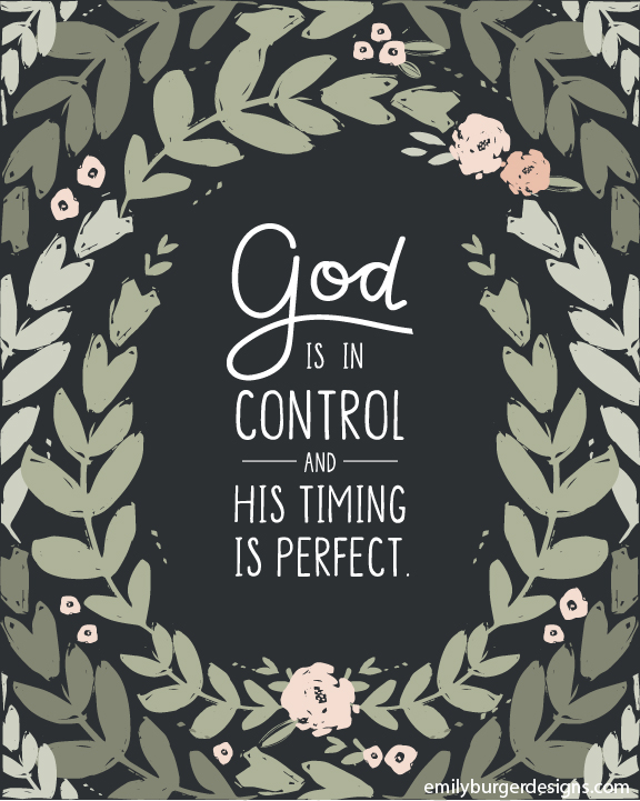 God is in control (hand lettered) 8 by 10 print